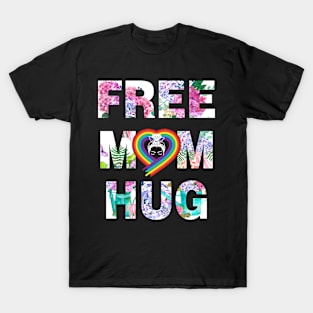 free  mom hug T-Shirt